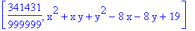 [341431/999999, x^2+x*y+y^2-8*x-8*y+19]